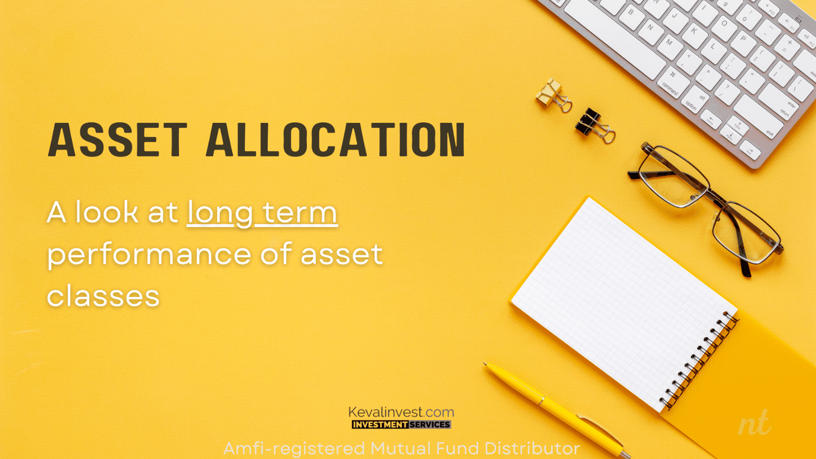Long term Asset performance